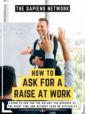 cover image of How to Ask For a Raise At Work